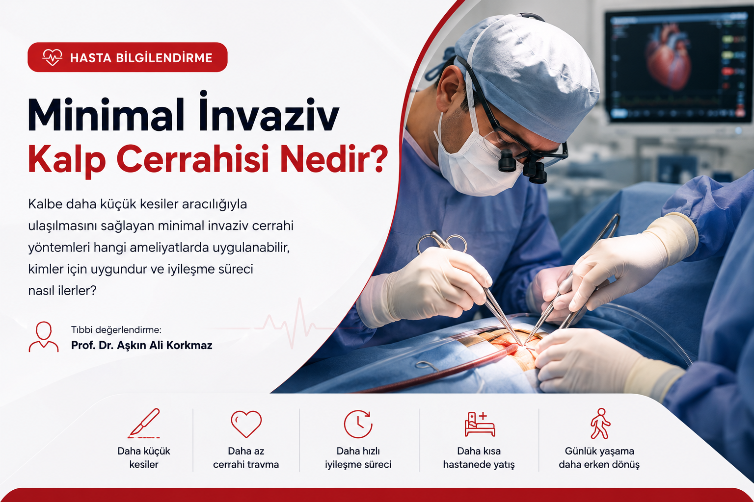 Minimal invaziv kalp cerrahisi nedir